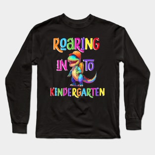 Roaring in to 1st first grade Long Sleeve T-Shirt